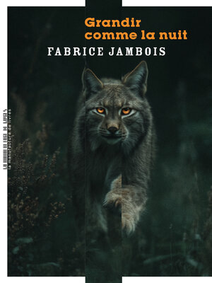 cover image of Grandir comme la nuit